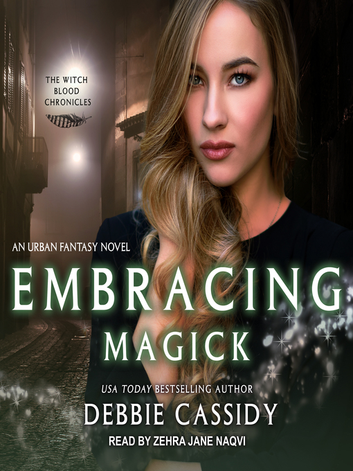 Title details for Embracing Magick by Debbie Cassidy - Available